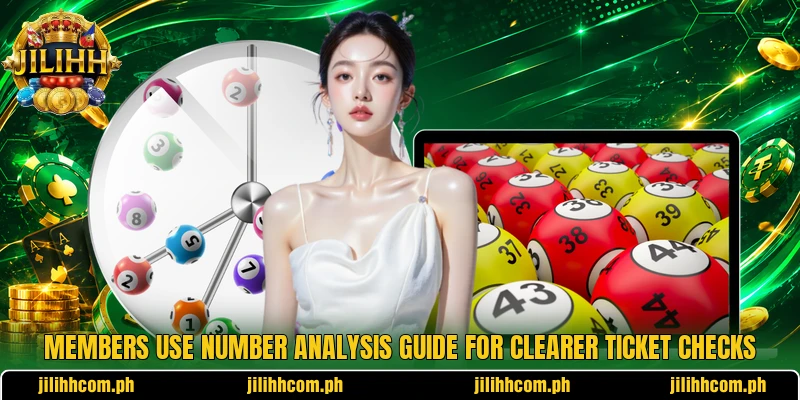 Members use Number Analysis Guide for clearer ticket checks Members use Number Analysis Guide for clearer ticket checks