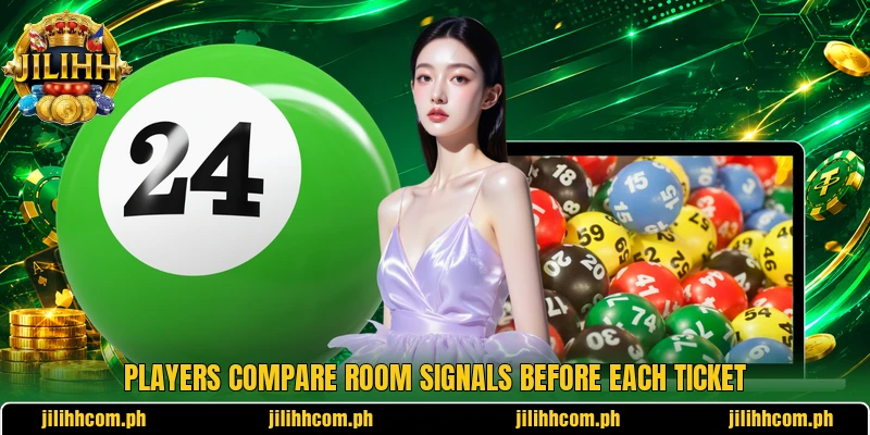 Players compare room signals before each ticket