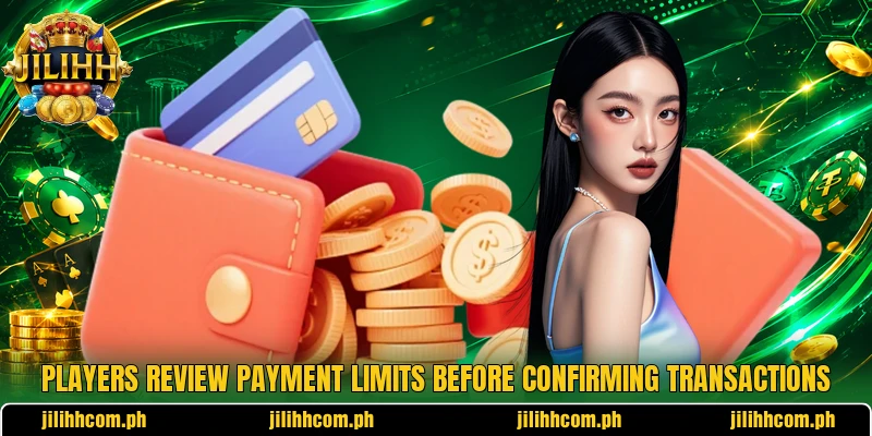 Players review payment limits before confirming transactions