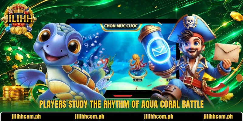 Players study the rhythm of Aqua coral battle
