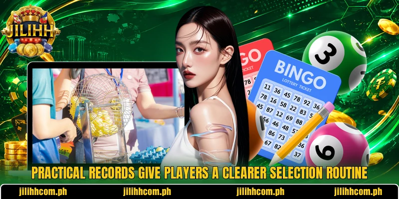 Practical records give players a clearer selection routine Practical records give players a clearer selection routine
