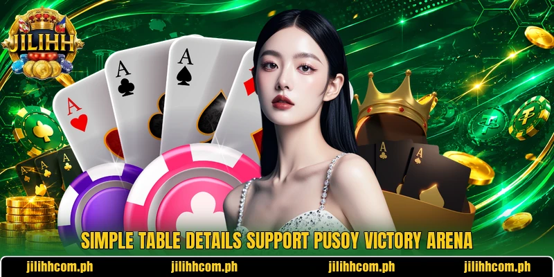 Simple table details support Pusoy Victory Arena Simple table details support Pusoy Victory Arena