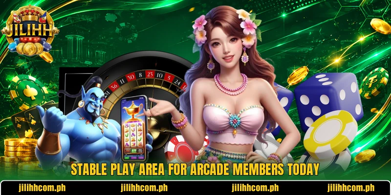 Stable play area for Arcade members today Stable play area for Arcade members today