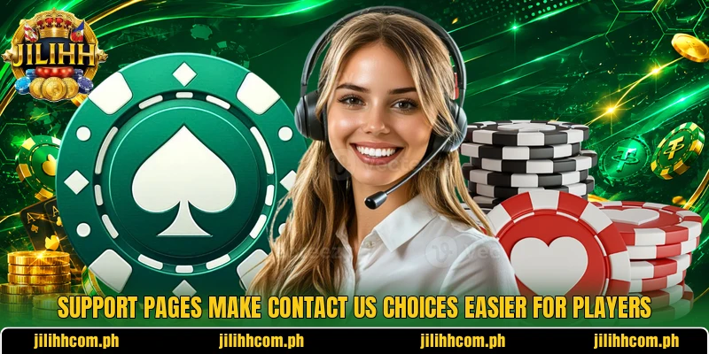 Support pages make contact us choices easier for players Support pages make contact us choices easier for players